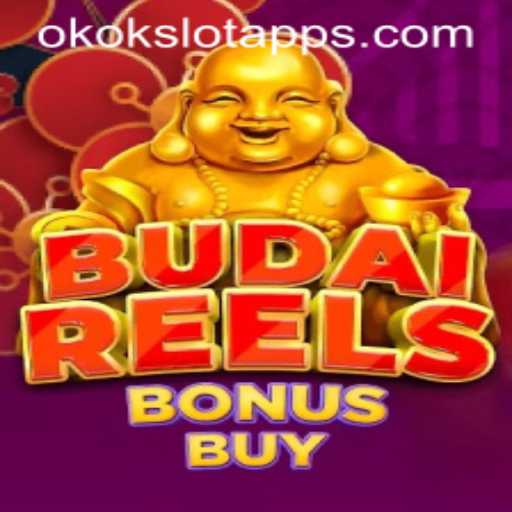 BudaiReelsBonusBuy: Discover the Thrilling Gameplay of Okokslot