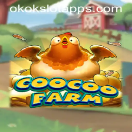 CooCooFarm: An Insightful Guide to Unraveling the Magic of okokslot's Latest Game