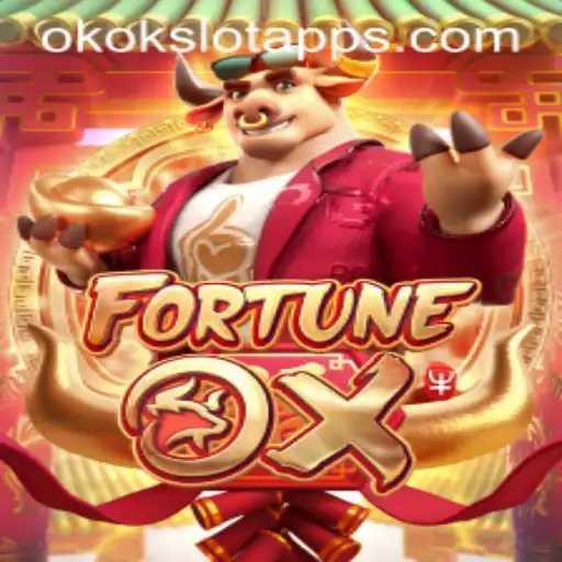 Discover the Exciting World of FortuneOx with Okokslot