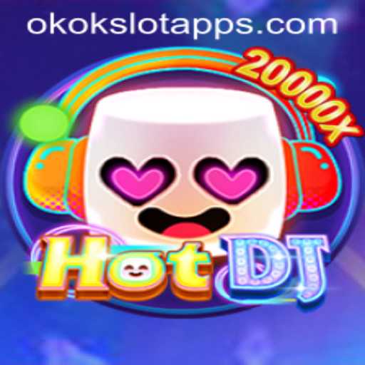Immerse Yourself in the Rhythm of Gaming with HotDJ and okokslot