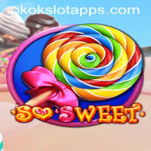 Exploring the Enchanting World of SoSweet: A Delightful Adventure with Okokslot